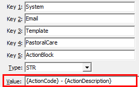 Configuration File Maintenance - Email - Template - PastoralCare - ActionBlock configuration setting