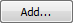 Add... button