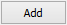 Add button