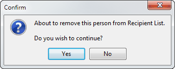 Confirm - About to remove this person from Recipient List
