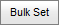 Bulk Set button (synweb)