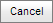 Cancel button (Creditor and Stock item search, purchase orders)