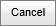 Cancel button