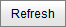 Refresh button