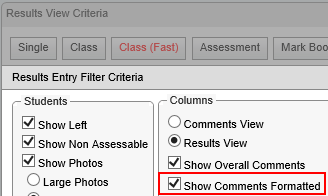 Results Entry Filter Criteria (Class (Fast), synweb, show comments formatted, wn66)