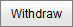 Withdrawl button (synweb)