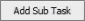 Add sub-task button (Community Maintenance - Action Centre tab)