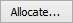 Allocate button