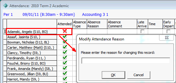Attendance window (with Modify Attendance Reason dialog)