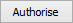 Authorise button