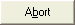 Abort button