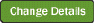 Change Details button