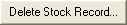 Delete Stock Record button