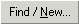 Find / New... button