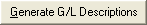 Generate G/L Descriptions button