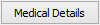 Medical Details button