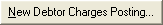 New Debtors Charges Posting button