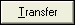 Transfer button