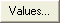 Values button
