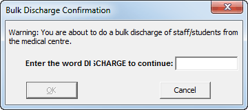 Bulk Discharge Confirmation window