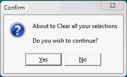 Confirm - About to Clear all your selections