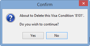 Confirm - About to delete this Visa Condition