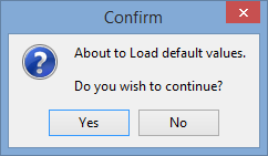 Confirm - About to load default values
