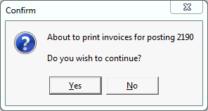 confirm - about to print invoices for posting