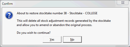 Confirm - About to restore stocktake