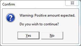 Confirm - warning positive amount expected