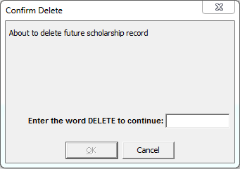Confirm Delete - About to delete future scholarship record