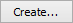Create... button
