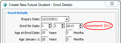 Create New Future Student - Enrol Details (Enrol for Date recommended) win7