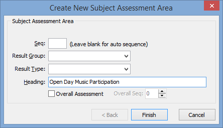 Create New Subject Assessment Area (award example, open day)