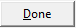 Done button