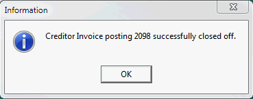 Information - Creditor Invoice posting successfully closed off