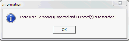 Information - There were x records imported and y records auto matched
