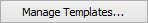 Managing templates button