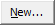 New... button
