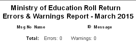 preview - ministry of education roll return errors & warnings report (no errors)