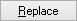Replace button (Thesaurus)