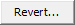 Revert... button (Revert, Revert ellipses)