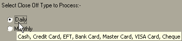 Sales Close Off - Close Off Type window (Daily tip)