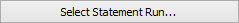 Select Statement Run... (Select statement run ellipses) button