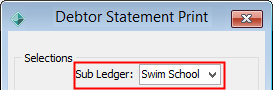 Sub Ledger field (Debtor Statements Print - Selections window, cut-down)