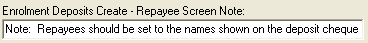Synergetic Financial Configuration - Debtors tab - Page 2 sub-tab (Enrolment Deposits Create - Repayee Screen Note, cut down)