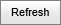 Refresh button