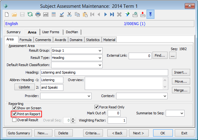 Subject Assessment Maintenance - Area tab - Area sub-tab (print on report highlighted)