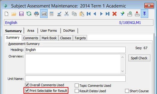 Subject Assessment Maintenance - Summary tab - Summary sub-tab (Print Selectable for Result)