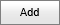 Add button (Action Centre, synweb)